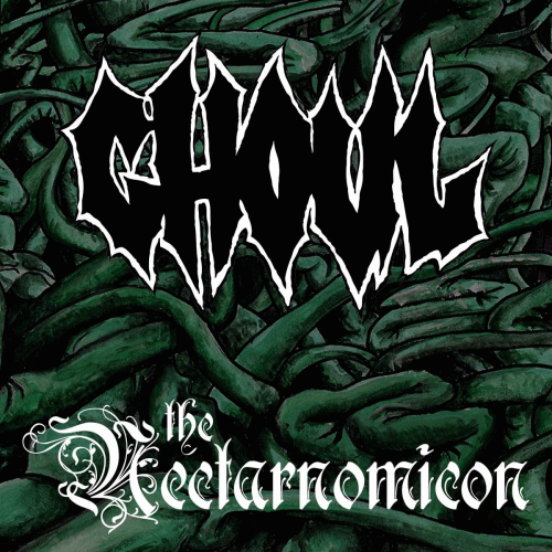 Ghoul (USA) : The Nectarnomicon